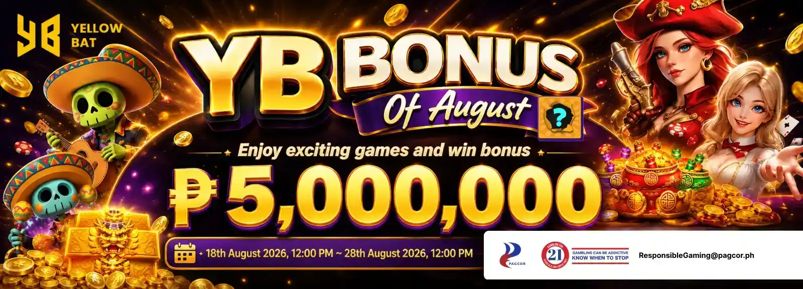 YB Bonus of August 5 Million Peso Prize Pool